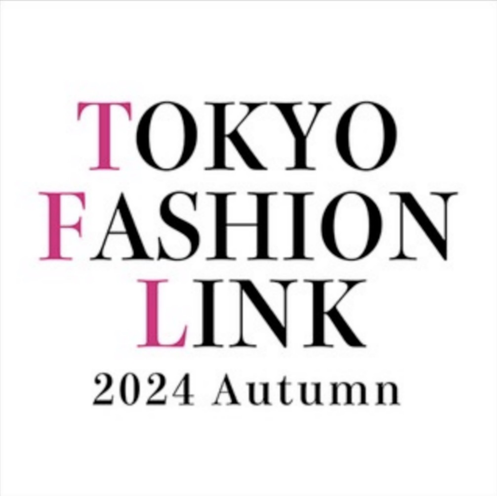 TOKYO FASHION LINK 2024 Autumn